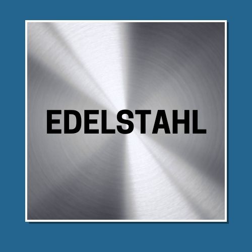 Edelstahl